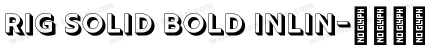 Rig Solid Bold Inlin字体转换